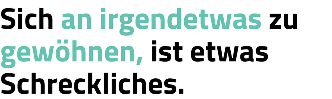 Header-Zitat Newsletter Gewohnheit Schreckliches