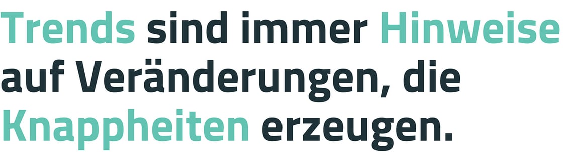 Header-Zitat Newsletter Trends Knappheiten